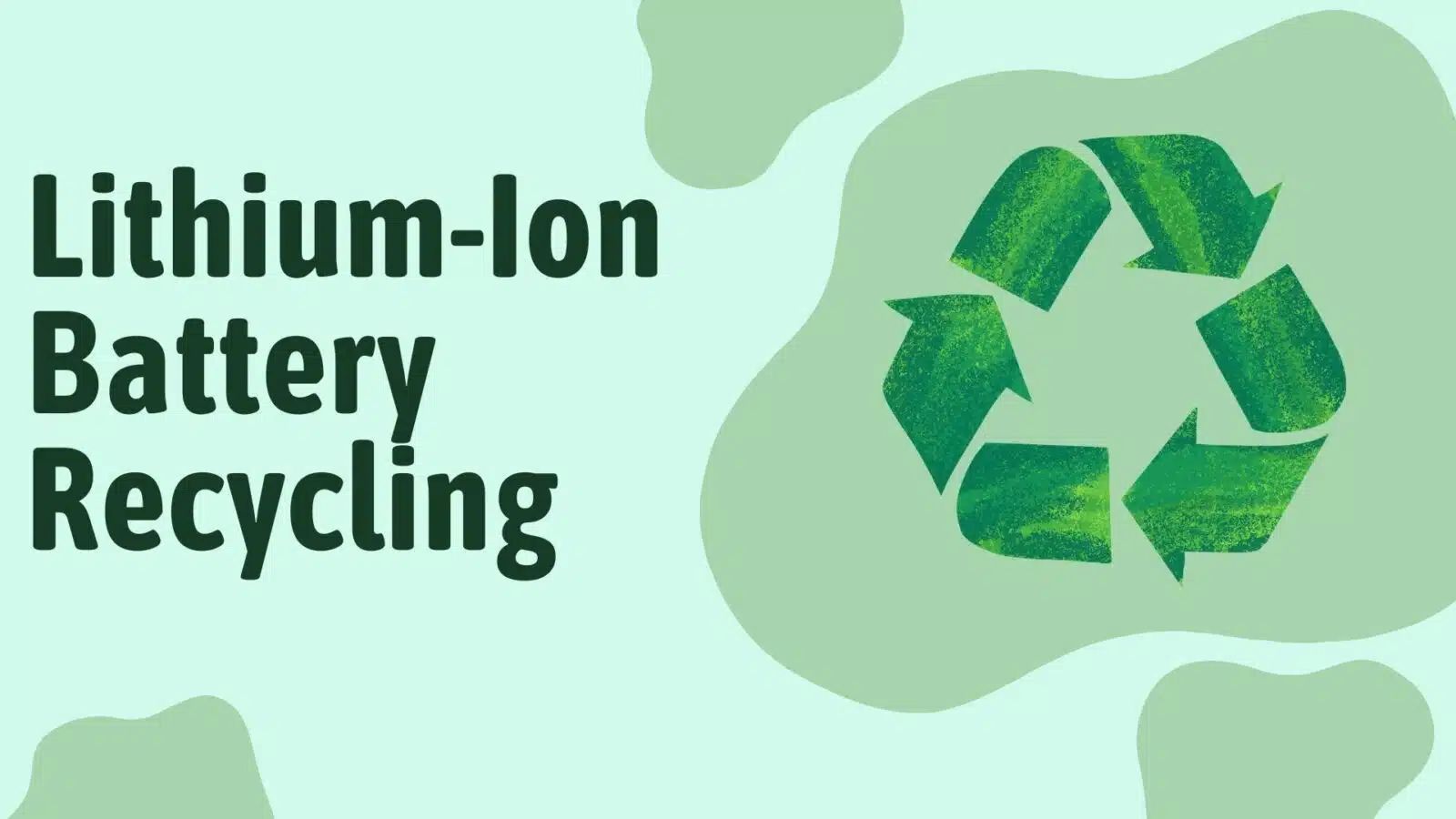 Sustainable-Lithium-Battery-Disposal-and-Recycling
