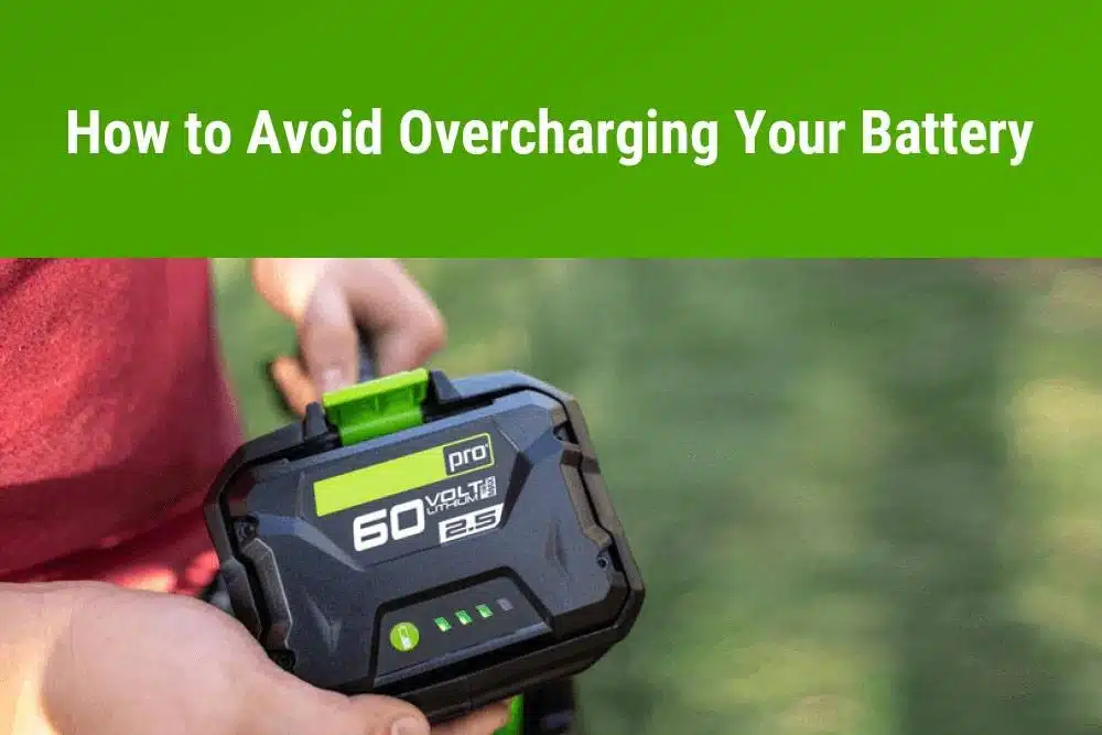 how to avoid battery overcharge