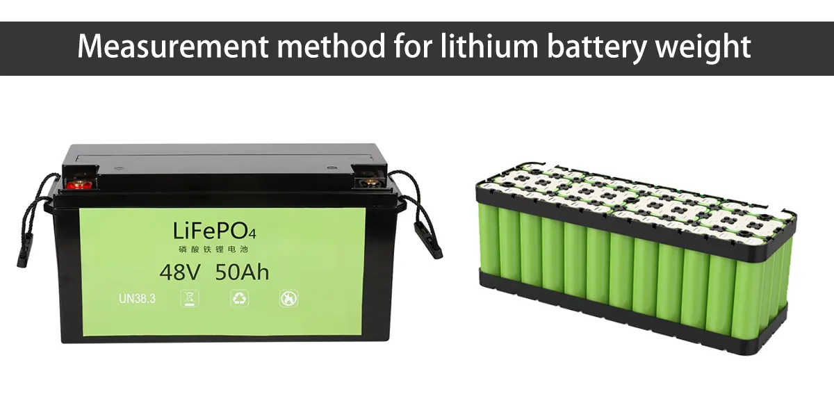 measure lithium battery weight
